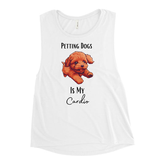 Ladies’ "Petting Dogs Is My Cardio" Cavapoo Muscle Tank